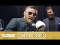 Mayweather vs McGregor Embedded: Vlog Series - Episode 4