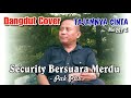 DANGDUT COVER TAJAMNYA CINTA Meggy Z I Security Satpam Pabrik Bersuara Merdu I Dangdut Klasik