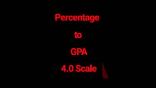 Easiest Formula to Convert Percentage to GPA 🎓📊 #Shorts