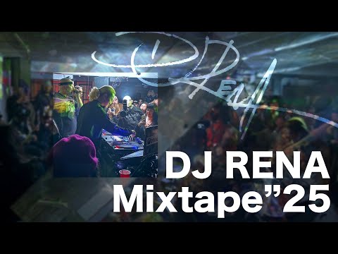 DJ RENA Mixtape "25 (Preview)