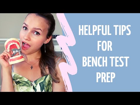 Bench Test Prep Tips \\ How to prepare for the bench test \\ foreign-trained dentist