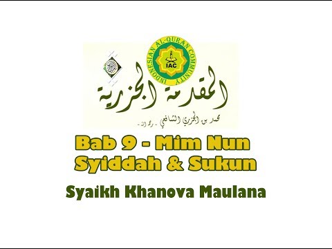 Matan Al Jazariyyah Syaikh Khanova Maulana Bab 9 - Mim dan Nun - Syiddah dan Sukun