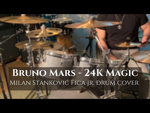 Milan Stankovic Fica Jr. - Bruno Mars - 24K magic (drum cover)