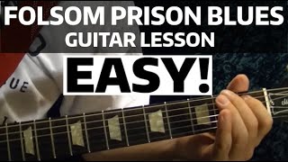 Folsom Prison Blues by JOHNNY CASH - Guitar Lesson