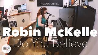Robin McKelle "Do You Believe" en Session live TSFJAZZ