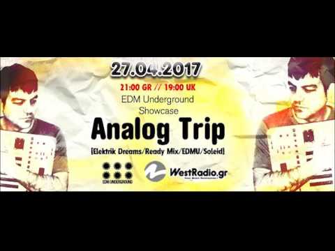 Analog Trip @ Westradio 27 .04 .2017- www.westradio.gr | Free Download