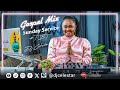 Dj Celestar Gospel Mix Sunday Service Throwback Swahili Praise And Worship Songs Nina Siri