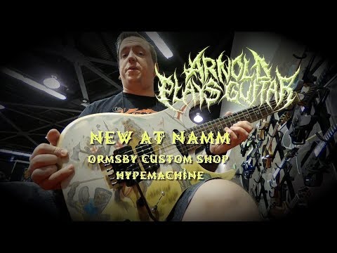 New at NAMM - Ormsby Warlord Custom Shop HypeMachine