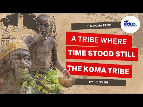 THE TRIBE WHERE TIME STOOD STILL; THE TRUE STORY OF THE KOMA PEOPLE