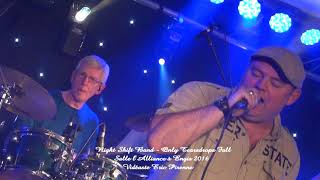 NIGHT SHIFT BAND - ONLY TEARDROPS FALL (ENGIS 2016)