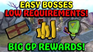 Easy Bosses That Make BANK! - Low Requirements