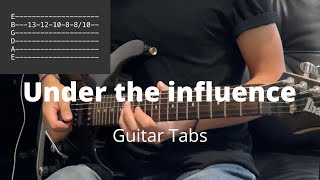 Under the influence by Chris Brown | Guitar Tabs