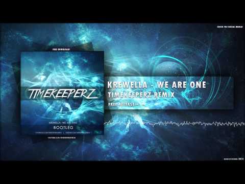 Krewella - We Are One (Timekeeperz Bootleg)