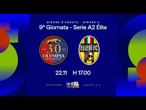 Dolomiti Energia Rovereto-Elledì FC 2-5 | 9ª giornata | Serie A2 Élite 2025/2026 - Girone A