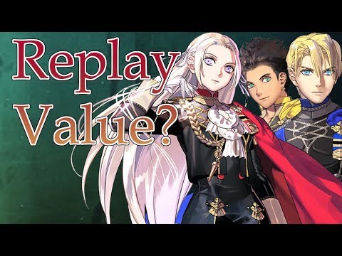 Does Fire Emblem Three Houses Really Have Replay Value?
