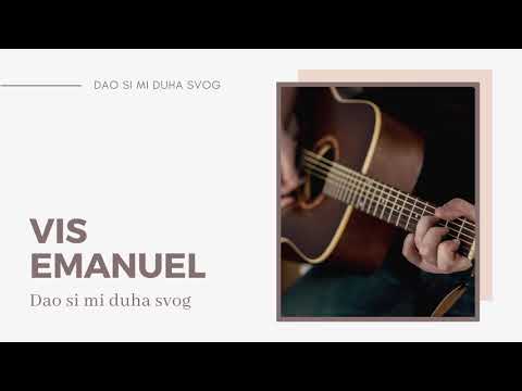 VIS Emanuel - Dao si mi Duha svog