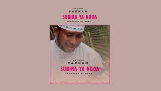Ustadh Farhan -Subira ya Ndoa (official audio)