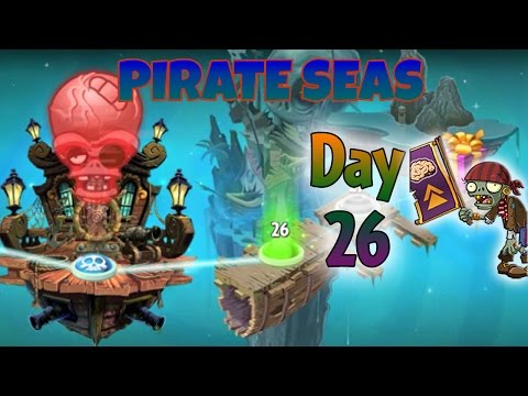Plants vs. Zombies 2 - Pirate Seas: Day 26 Walkthrough