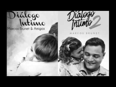 1 Hora de Marcos Brunet-Dialogo Intimo y Dialogo Intimo 2