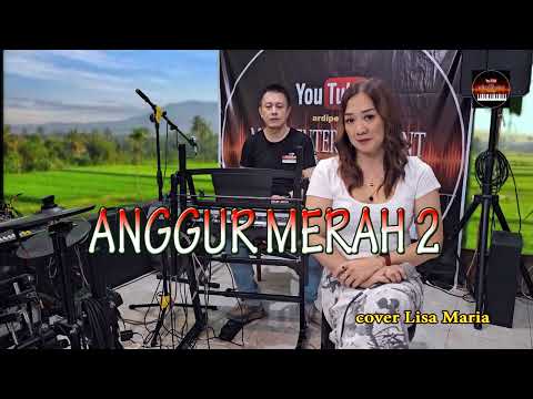 Anggur merah 2 - cpt Loela Drakel -  cover Lisa Maria