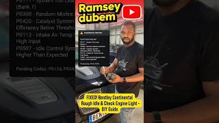 Bentley Continental GT W12: Fixing P0548 P2587 P0300 P0312 P0305 P1311 P1314 - Misfire, Turbo, EGT
