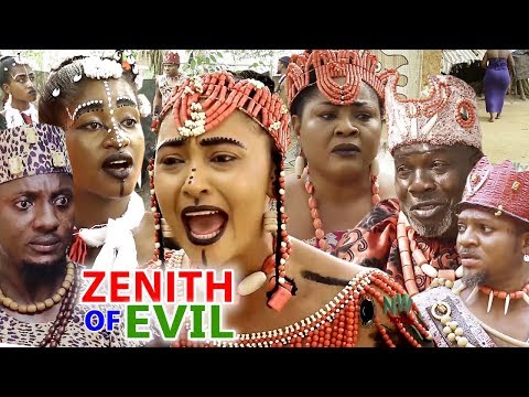 New Movie Alert "ZENITH OF EVIL" Season 1&2 - 2019 Latest Nollywood Epic Movie Full HD