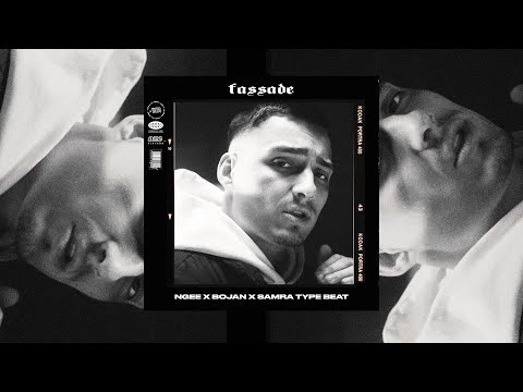 Ngee Type Beat x Bojan x Samra (Free)(2022) - Fassade
