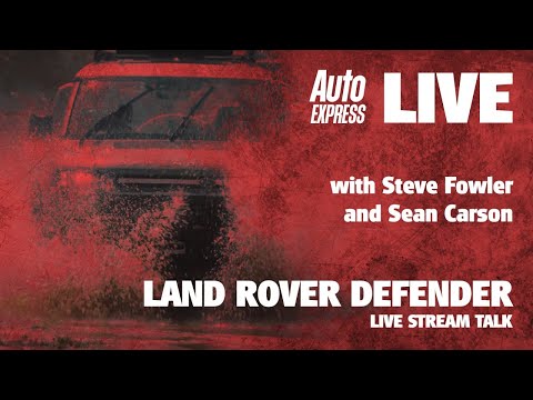 Land Rover Defender live stream with Steve Fowler and Sean Carson