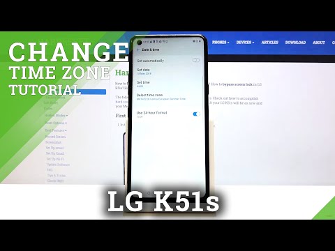 How to Set Up Time Zone on LG K51s – Adjust Date & Time