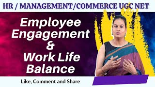 Employee Engagement  Work Life Balance  Commerce  