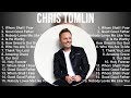Chris Tomlin Greatest Hits Full Album ️ Full Album ️ Top 10 Hits Of All Time