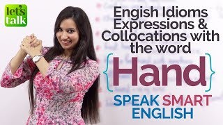 👋 English Idioms with  ‘HAND’ –  Speak Smart English - English Speaking Lessons for Learning Online