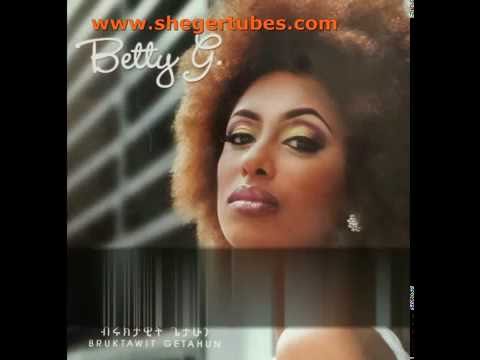 Betty G Yekelekilal   Official Music Video   New Ethiopian Music 2015   YouTube