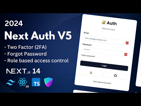 Next Auth V5 - Advanced Guide (2024)