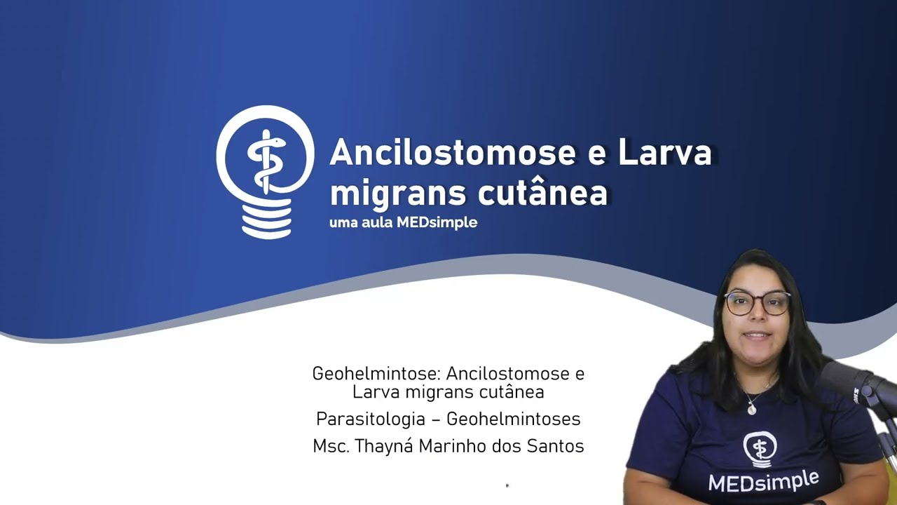 Ancilostomose #medicina #parasitologia