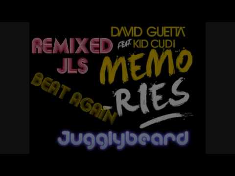 Memories - David Guetta ft Kid Cudi ft JLS (Remix)