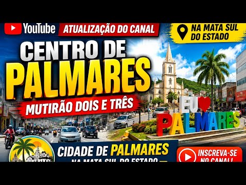 ATUALIZAÇÃO DO CANAL / CENTRO DE PALMARES -PE / SITUADA NA MATA SUL DO ESTADO 