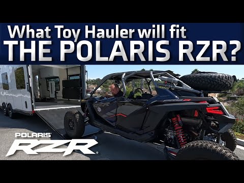 What Toy Hauler Will The New Polaris RZR Pro R Fit Inside?