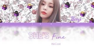 She&#39;s Fine - HEIZE (헤이즈) [HAN/ROM/ENG COLOR CODED LYRICS]