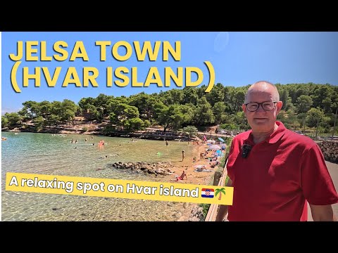 Jelsa, Croatia (Hvar island) – The best place for a relaxing holiday on Hvar