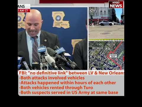 FBI: no definitive link between Las Vegas & New Orleans; Las Vegas Police on Telsa Cybertruck