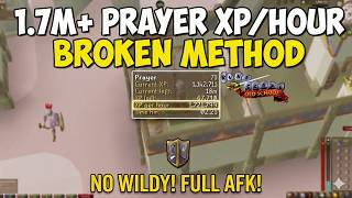 OSRS Prayer Guide 1 99 Prayer FAST & AFK Blessed Bone Shards Strategy