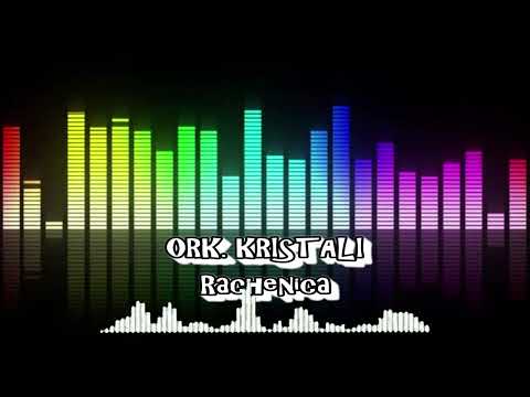 Ork kristali rachenica