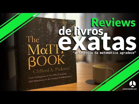 The Math Book - O Livro da Matemática | Reviews de Exatas - Ep.01