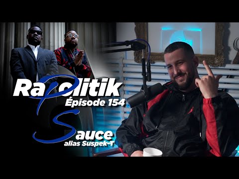 Sauce alias Suspek-T / 154 \ Rapolitik