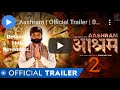 Ashram Chapter 2 The Dark Side Official Trailer Bobby Deol Prakash Jha MX Player