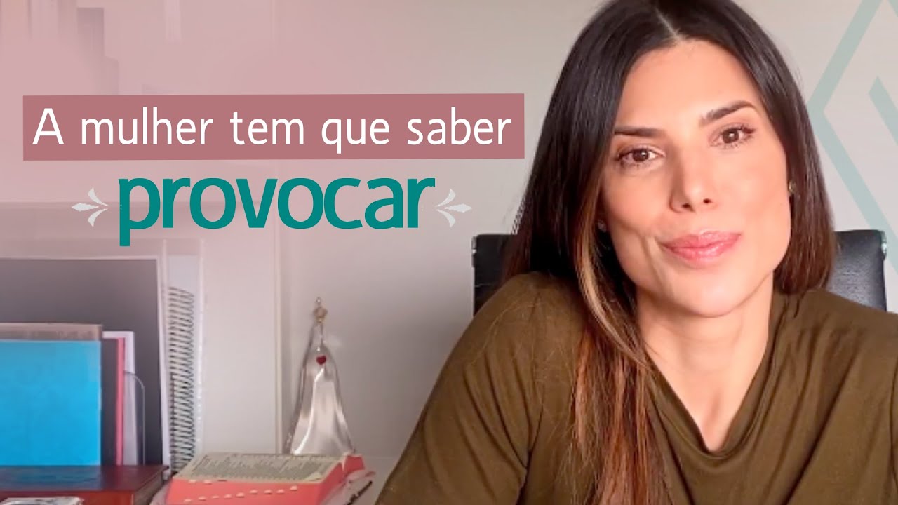 COMO SER UMA MULHER PROVOCANTE