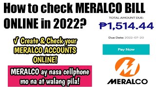 How to check MERALCO BILLS ONLINE in 2022?