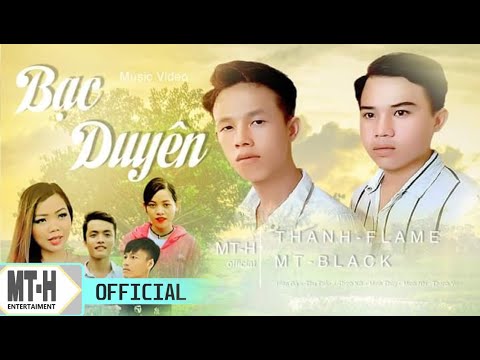 Bạc duyên - Thanh Flame