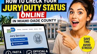 How to check your jury duty status online in Miami-Dade County